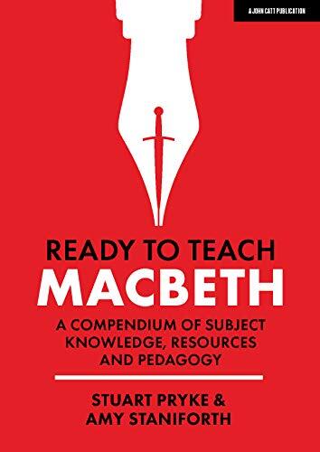 Ready teach macbeth a - to, teach:
